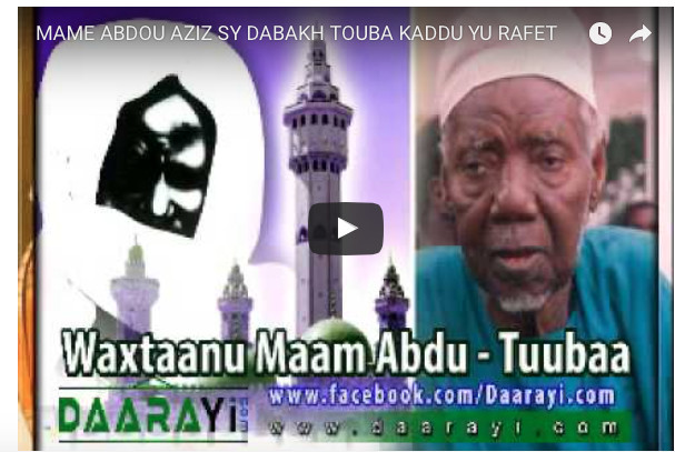 Vidéo: Témoignages de Mame Abdou Aziz Dabakh sur Cheikh Ahmadou Bamba