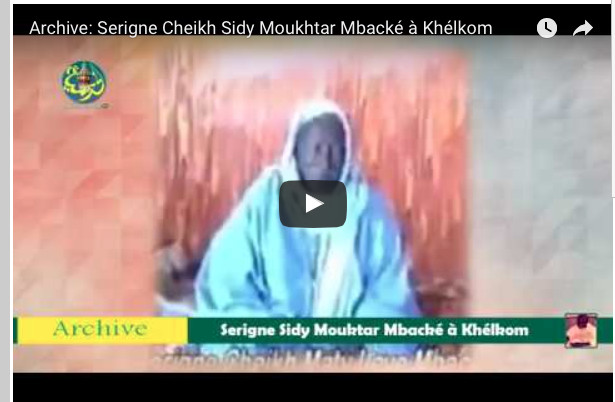 Archive mouride : Quand Serigne Sidy Mokhtar Mbacké était venu à Khelcom (vidéo)