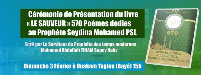 Presentation livre " Le Sauveur"570 Poémes Dedies au Prophete Seydina Mohamed PSL à Ouakam