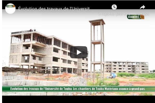 Évolution des travaux de l'Université de Touba: Les chantiers avancent à grand pas