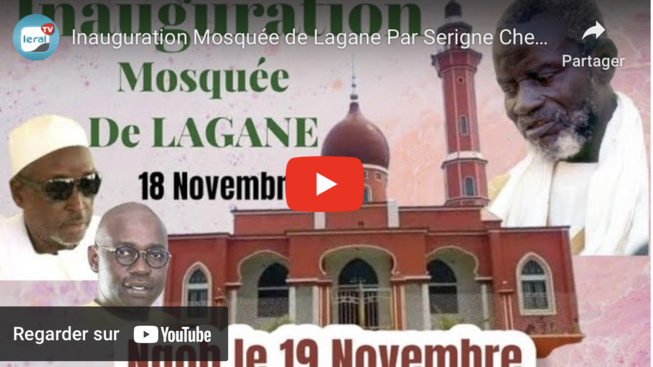 Inauguration de la mosquée de Lagane et récolte annuelle : Serigne Cheikh Saliou et son fidèle disciple Samuel Sarr, attendus les 18 et 19 novembre prochains