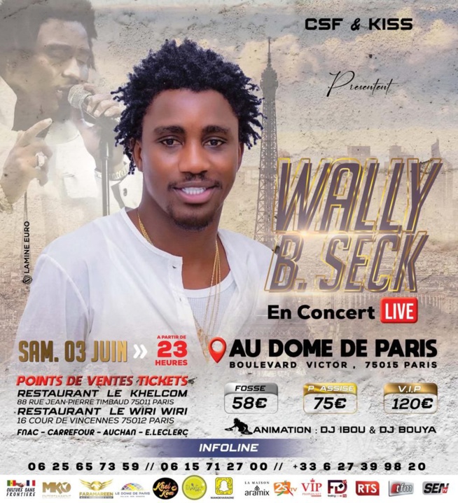 A 33 JOURS AVANT LE JOUR J: Wally B. Seck rempli les Dômes de Paris tous les billets ont été vendus.