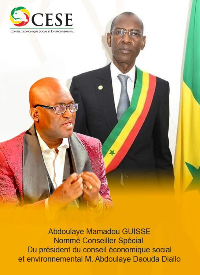 Mamadou Ablaye Guissé nommé au poste de conseiller Spécial du Président du conseil économique social et environnemental M. Abdoulaye Daouda Diallo.