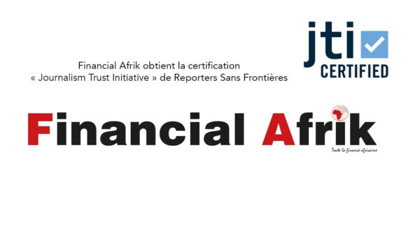 Professionnalisme, organisation éditoriale, financement : Financial Afrik obtient la certification « Journalism Trust Initiative » de Reporters sans frontières