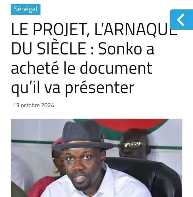 LE PROJET, L’ARNAQUE DU SIÈCLE : Sonko a acheté le document qu’il va présenter 13 octobre 2024