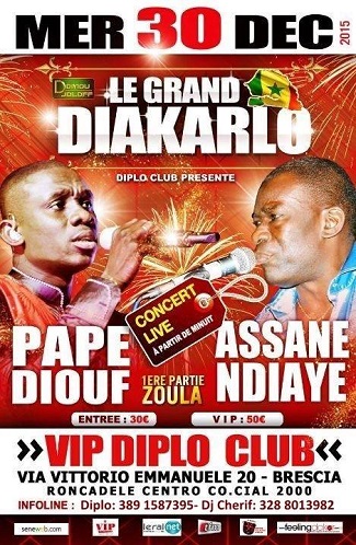 DOMOU DJOLOF PRODUCTION présente "Le Jakarlo" de l'année avec Pape Diouf et Assane Ndiaye. 30 Décembre à Brescia, 31 Décembre Torino en Italie, le 01 Janvier à Bruxelles et le 02 au Dock Eiffel à Paris.