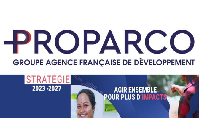 Les entreprises et les entrepreneurs africains au cœur de la nouvelle stratégie de Proparco 2023-2027 « Agir ensemble pour plus d’impacts »