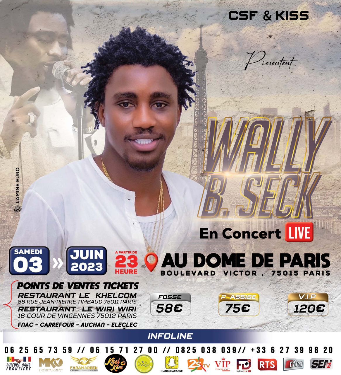 Wally B Seck en route au Boulevard Victor 75015 Dôme de Paris ce 03 juin la date attendue de la diaspora. Réservez déjà vos tickets suivez le lien.