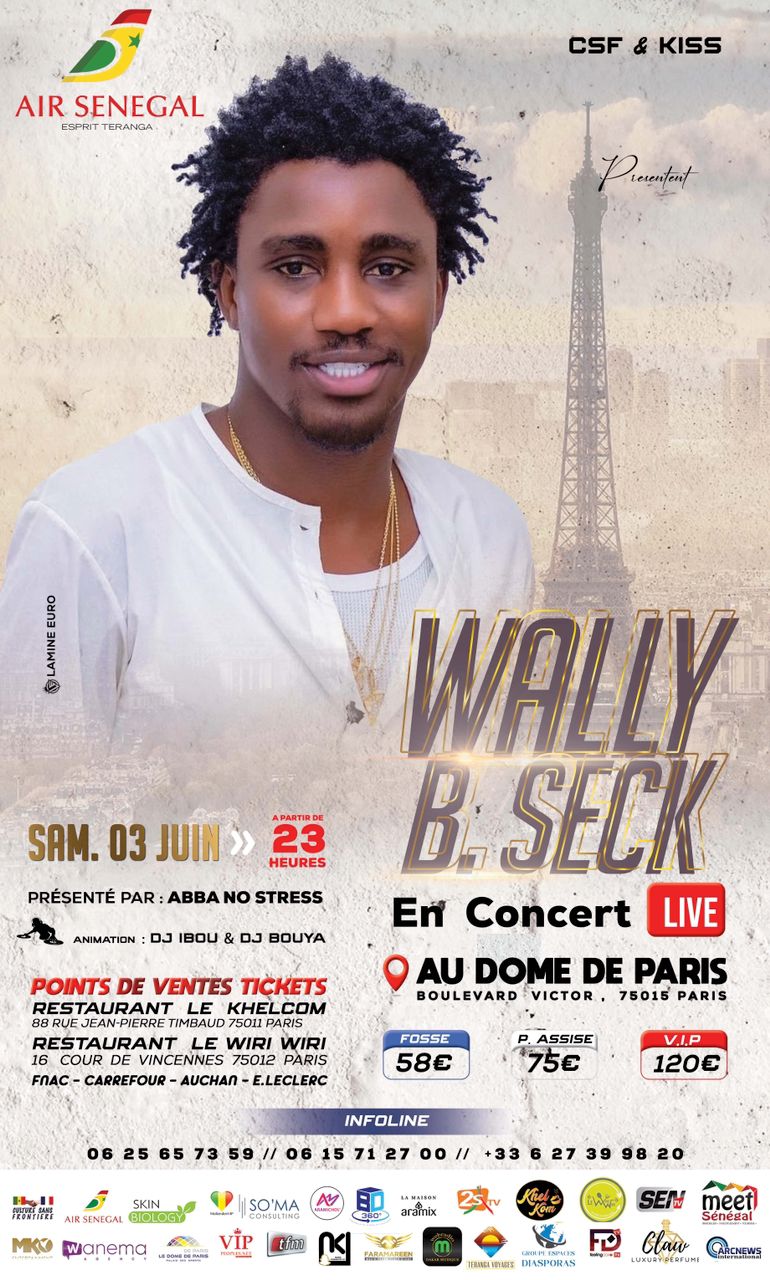 JOUR6 J- 23 Wally B. Seck au Dôme de paris le 03 juin: Pensez à acheter vos tickets sur les points de ventes sur l'affiches