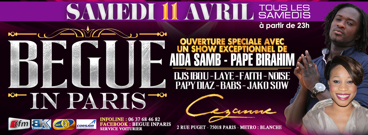 Spéciale soirée Sénégalaise: Aida Samb et Pape Birahim ce samedi 11 avril au Cezanne Club  2 rue Puget Metro Blanche