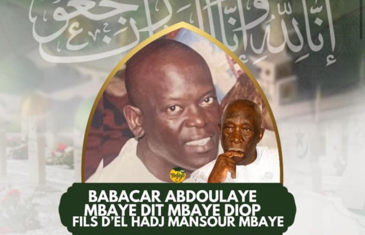 Nécrologie: El Hadj Mansour Mbaye perd son fils Babacar Abdoulaye Mbaye