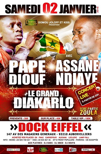 DOMOU DJOLOF PRODUCTION présente "Le Jakarlo" de l'année avec Pape Diouf et Assane Ndiaye. 30 Décembre à Brescia, 31 Décembre Torino en Italie, le 01 Janvier à Bruxelles et le 02 au Dock Eiffel à Paris.