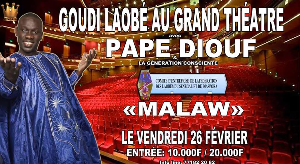 "Les laobés" rendent hommage à Pape Diouf: Gouddi Maalaw le 26 Février au grand théâtre.