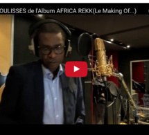 Dans les Coulisses de l'Album AFRICA REKK (Le Making Of...)