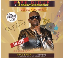 Pape Diouf et la génération consciente vous attendent au Duplexe tous les vendredis avec "DÉMARÉ EVENTS