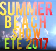 VOUZENOU vous présente SUMMER BEACH SHOW tous les dimanches à la Voile D'Or. C'est parti l'ÉTÉ 2017