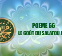 POEME SUR LE PROPHETE PSL : 66 -LE GOÛT DU SALATOU ALA NABI