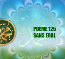 VIDÉO : POÈME SUR LE PROPHÈTE PSL :125- SANS ÉGAL