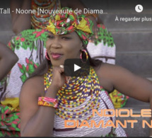 Ndiolè Tall - Noone [Nouveauté de Diamant Noir] - Clip Officiel