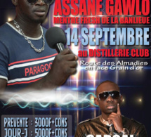 La menthe fresh de la banlieue, Assane Ngawlo vous donne rendez-vous le 14 septembre "SARGAL PAPE DIOUF" AU DESTILLERIE CLUB" RTE DES ALMADIES