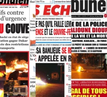 REVUE DE PRESSE: Manifestations dans le Sénégal pour levé le couvre feu à la une des quotidiens