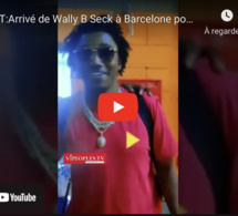 URGENT:Arrivé de Wally B Seck à Barcelone pour la soirée du samedi 13 août