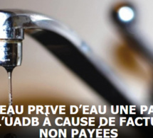 Pour factures non payées: Une partie de l’UADB privée d’eau