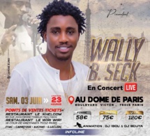 URGENT: Wally B. Seck au Dôme de Paris ce 03 juin réservez dés maintenant vos billets en ligne.