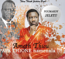 New Single Ameth  Thiou Jackson PAPA THIONE NAMENALA