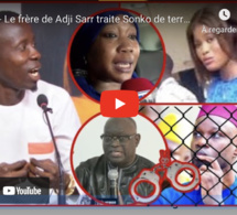 Direct- Le frère de Adji Sarr traite Sonko de terroriste et met en garde l'Etat sur l'appel de Adji