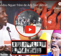 Urgent : Abdou Nguer frère de Adji Sarr détruit Sonko "mo violé Adji Sarr kou dé senegal mola ray ..