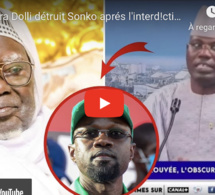 Cheikh Bara Dolli détruit Sonko après l'interd!ction des activités politiques à Touba" wa pastef..