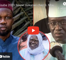 Magal Touba 2023-Yewwi Askanwi chez S. Mountakha revelation de Habib Sy sur Sonko " Limouma wakh.."