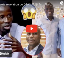 Surprenante révélation du frére d’Adji Sarr Abdou Nguer sur l’affaire Barth Sonko d’où book en 2029