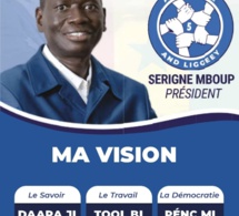 VISION 2024 DU PRESIDENT SERIGNE MBOUP CANDIDAT AU PRESIDENTIELLE DU SENEGAL.