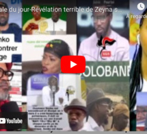 Sc@ndale du jour-Révélation terrible de Zeyna sur Sonko-Moustapha Diakhaté-Omzo-Coura Macky-Ibou Fal