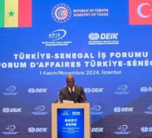 Forum d’affaires Turquie - Sénégal : Baidy Agne souligne l'importance d'un partenariat gagnant-gagnant pour une coopération accrue