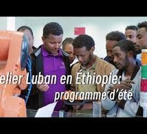 Atelier Luban en Éthiopie : Programme d'été