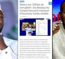 Grave révélation de Djiby Ndiaye sur une supposé corruption de Sonko avec un compte bancaire au Malaisie