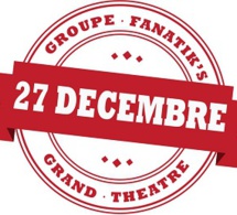 FANATIK EVENTS vous présente la première édition nationale des talents d'or ce 27 décembre au grand théâtre.