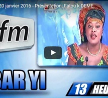 Xibar Yi 13h – 20 janvier 2016 – Présentation: Fatou k DEME