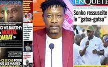 Revue de l'actu Sonko menace Diomaye Jean B Tine Barth et relance Gatsa Gatsa-Amadou Ba à la une...